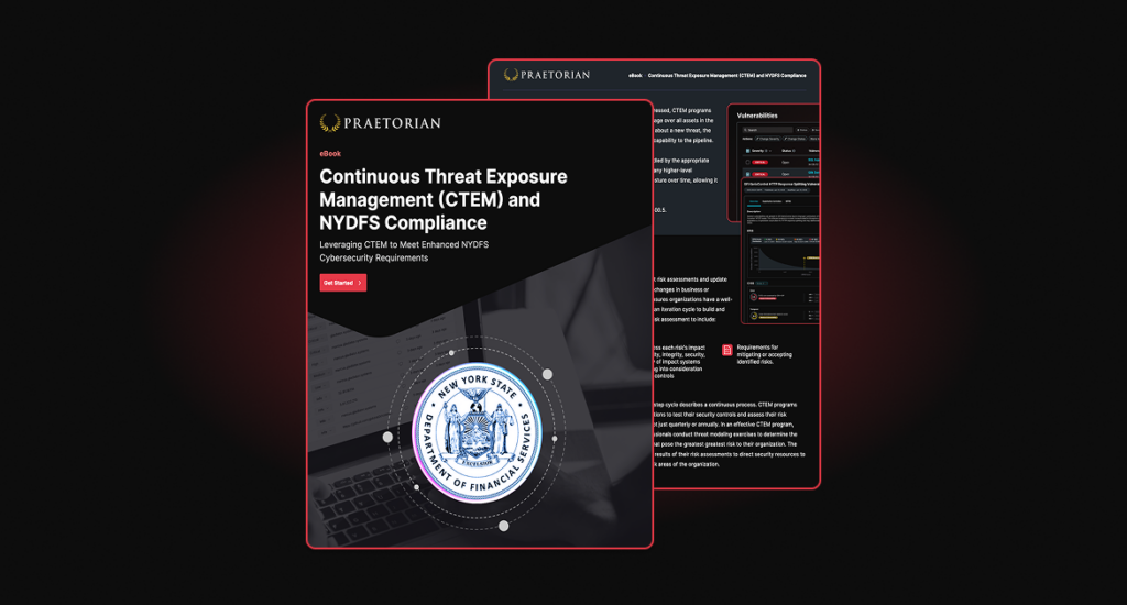 Cover of Praetorian eBook "Continuous Threat Exposure Management (CTEM) and NYDFS Compliance," featuring the official seal of the New York State Department of Financial Services.