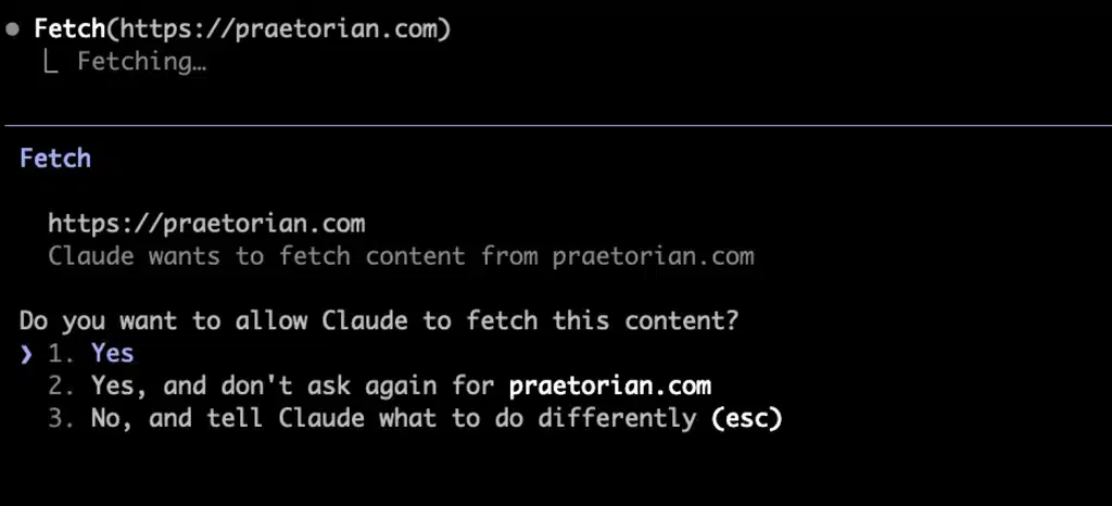 Terminal window showing Claude requesting permission to fetch content from praetorian.com with three options: Yes, Yes and don't ask again, or No